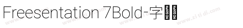 Freesentation 7Bold字体转换 Freesentation 7Bold字体转换